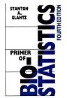 Primer of biostatistics; Stanton A. Glantz; 1997