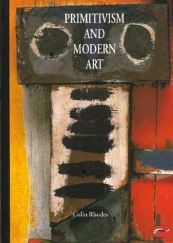 Primitivism and modern art; Colin Rhodes; 1994