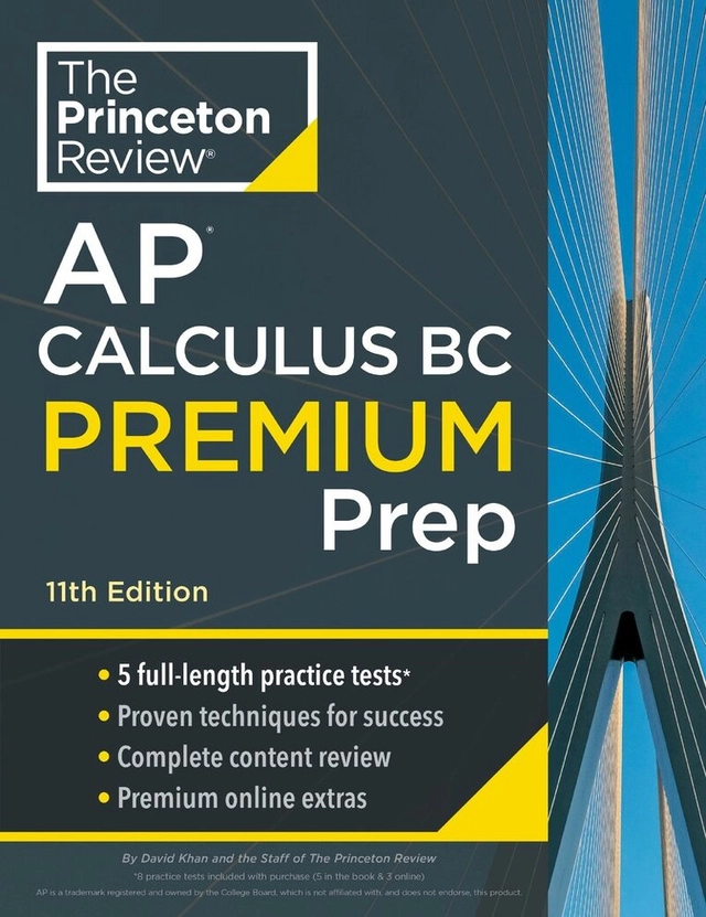 Princeton Review AP Calculus BC Premium Prep; The Princeton Review, Khan, David; 2024