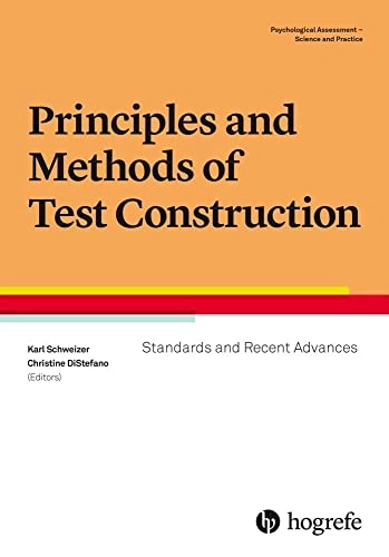 Principles and Methods of Test Construction: Standards and Recent Advances Volym 3 av Psychological assessmentVolym 3 av Psychological assessment--science and practice; Karl Schweizer, Christine DiStefano; 2016