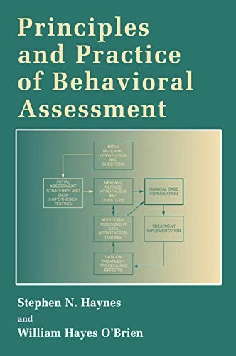 Principles and practice of behavioral assessment; Stephen N. Haynes; 2000