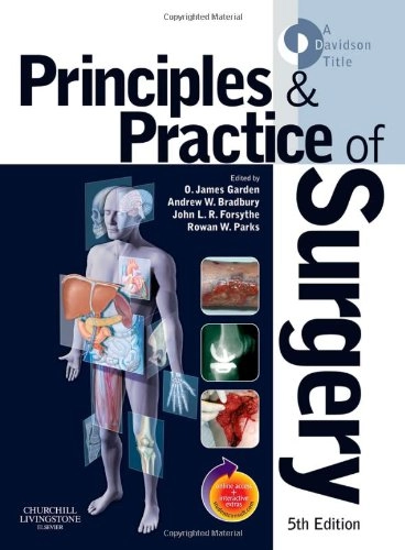 Principles and practice of surgery; O. James Garden; 2007