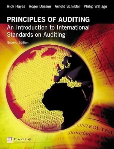 Principles of auditing : an introduction to international standards of auditing; Rick Stephan Hayes, Roger Dassen, Arnold Schilder; 2005
