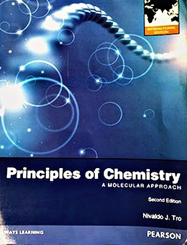 Principles of chemistry : a molecular approach; Nivaldo J. Tro; 2013