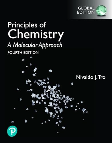 Principles of Chemistry: A Molecular Approach, Global Edition [Elektronisk resurs]; Nivaldo Tro; 2020
