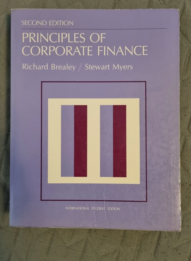 Principles of corporate finance; Richard Brealey, Stewart C. Myers; 1984