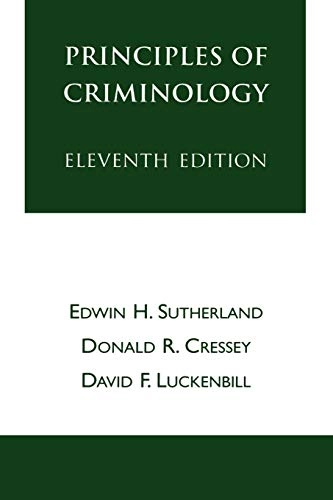 Principles of criminology; Edwin Hardin Sutherland; 1992