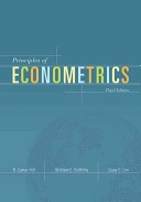 Principles of Econometrics; R. Carter Hill, William E. Griffiths, George G. Judge; 2007