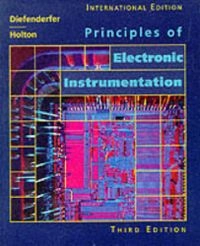 Principles of Electronic InstrumentationSaunders golden sunburst series; A. James Diefenderfer, Brian E. Holton; 1994