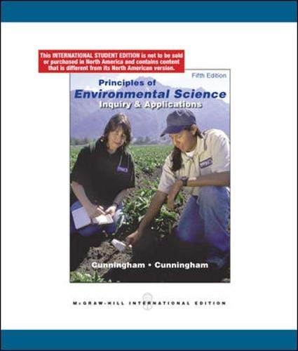 Principles of environmental science : inquiry & applications; William P. Cunningham; 2009