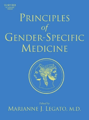 Principles of gender-specific medicine; Marianne J. Legato, John P. Bilezikian; 2004