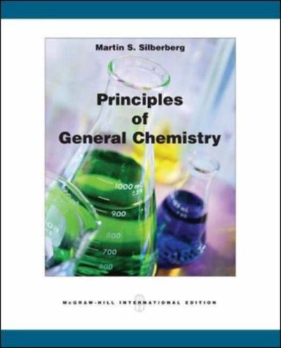 Principles of general chemistry; Silberberg; 2007