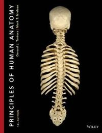 Principles of Human Anatomy; Gerard J. Tortora; 2013