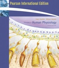 Principles of human physiology; Cindy L. Stanfield; 2008