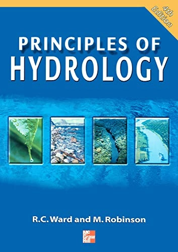 Principles of hydrology; Roy C. Ward; 2000