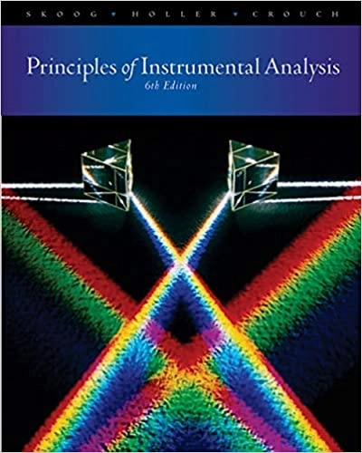 Principles of instrumental analysis; Douglas A. Skoog; 2007