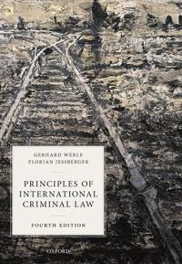 Principles of international criminal law; Gerhard Werle; 2020
