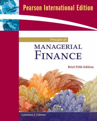 Principles of managerial finance; Lawrence J. Gitman; 2009