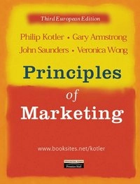 Principles of marketing : European edition; Philip Kotler; 2001