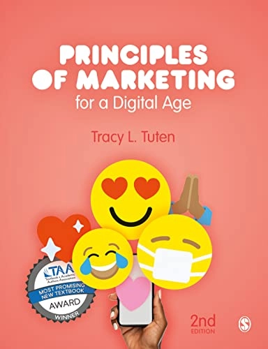 Principles of Marketing for a Digital Age; Tracy L Tuten; 2022