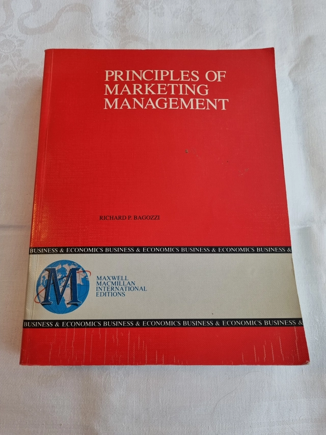 Principles of Marketing ManagementEconomics businessMaxwell Macmillan international editions in business & economics; Richard P. Bagozzi; 1991