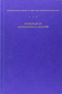 Principles of mathematical analysis; Walter Rudin; 1976