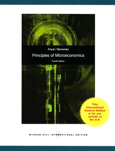 Principles of microeconomics; Robert H. Frank; 2009