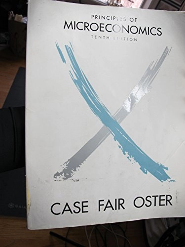 Principles of microeconomics; Karl E. Case; 2012