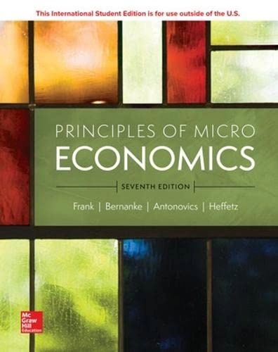 Principles of microeconomics; Robert H. Frank; 2019
