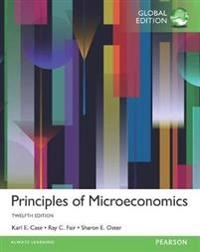 Principles of microeconomics; Karl E. Case; 2017