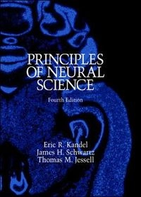 Principles of neural science; Eric R. Kandel; 2000
