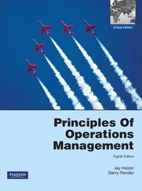 Principles of Operations Management: Global Edition; Jay Heizer; 2011