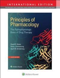 Principles of pharmacology : the pathophysiologic basis of drug therapy; David E. Golan, Ehrin J. Armstrong, April W. Armstrong; 2017