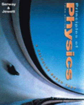 Principles of physics : a calculus-based text; Raymond A. Serway, John W. Jewett; 2002