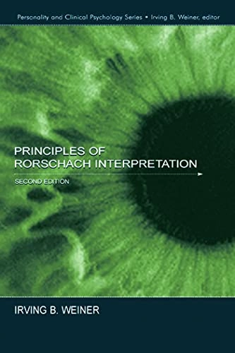 Principles of Rorschach Interpretation; Irving B Weiner; 2003