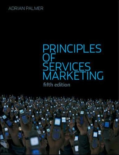 Principles of services marketing; Adrian Palmer; 2008