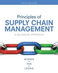 Principles of Supply Chain Management: A Balanced Approach            E-bok; Wisner, Tan, Leong; 2018
