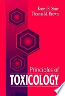 Principles of toxicology; Karen Stine; 1996