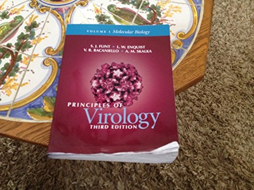 Principles of virology · Volume I · Molecular biology; S. Jane Flint; 2009