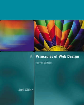 Principles of web design; Joel Sklar; 2009
