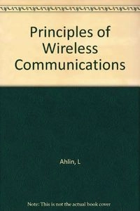 Principles of Wireless Communications; L Ahlin, J Zander; 1998
