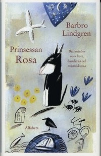 Prinsessan Rosa; Barbro Lindgren; 1999