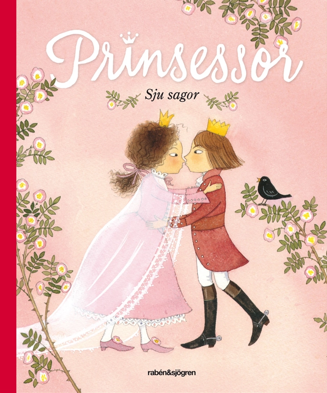 Prinsessor : sju sagor; Catarina Kruusval, Sara Gimbergsson, Kristina Digman, Lisa Kleinschmidt, Lisa Moroni, Matilda Ruta, Jesus Verona, Mia Maria Güettler; 2012
