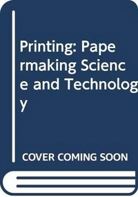 Printing; Pirkko Oittinen, Hannu Saarelma; 1998