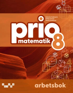 Prio Matematik 8 Arbetsbok; Katarina Cederqvist, Stefan Larsson, Patrik Gustafsson; 2027