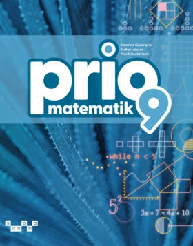Prio Matematik 9 Grundbok; Katarina Cederqvist, Stefan Larsson, Patrik Gustafsson; 2026