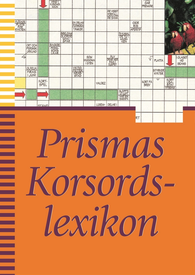 Prismas korsordslexikon; *; 2003