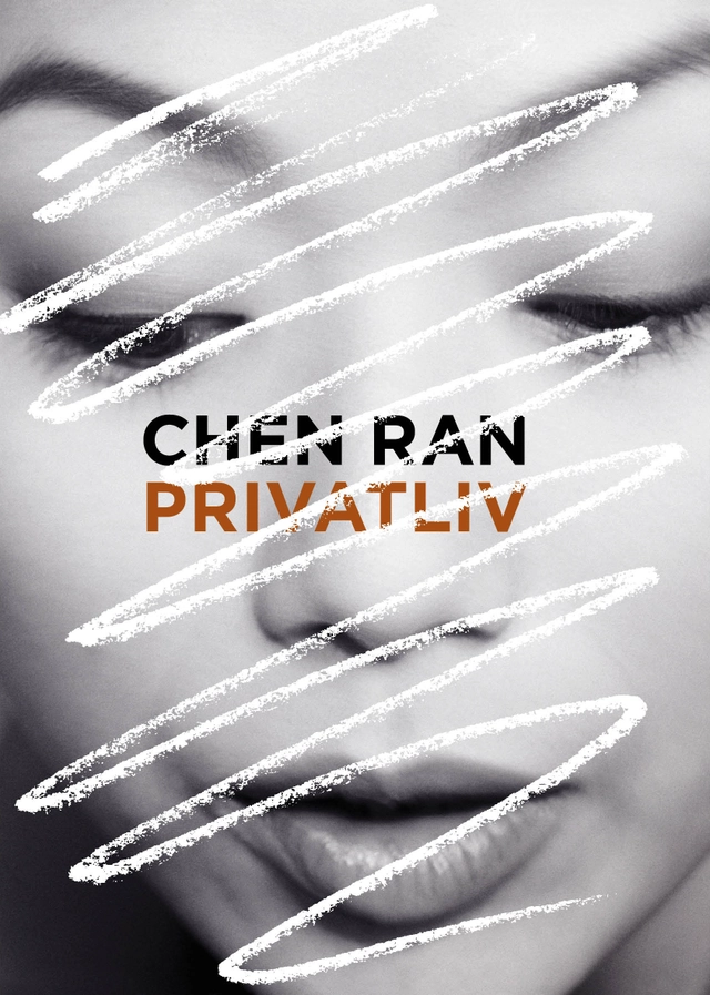Privatliv; Chen Ran; 2012