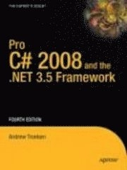 Pro C# 2008 and the .NET 3.5 Platform; Andrew Troelsen; 2007