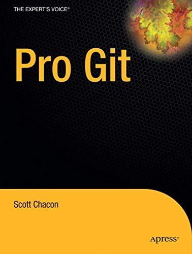 Pro Git; Scott Chacon; 2009